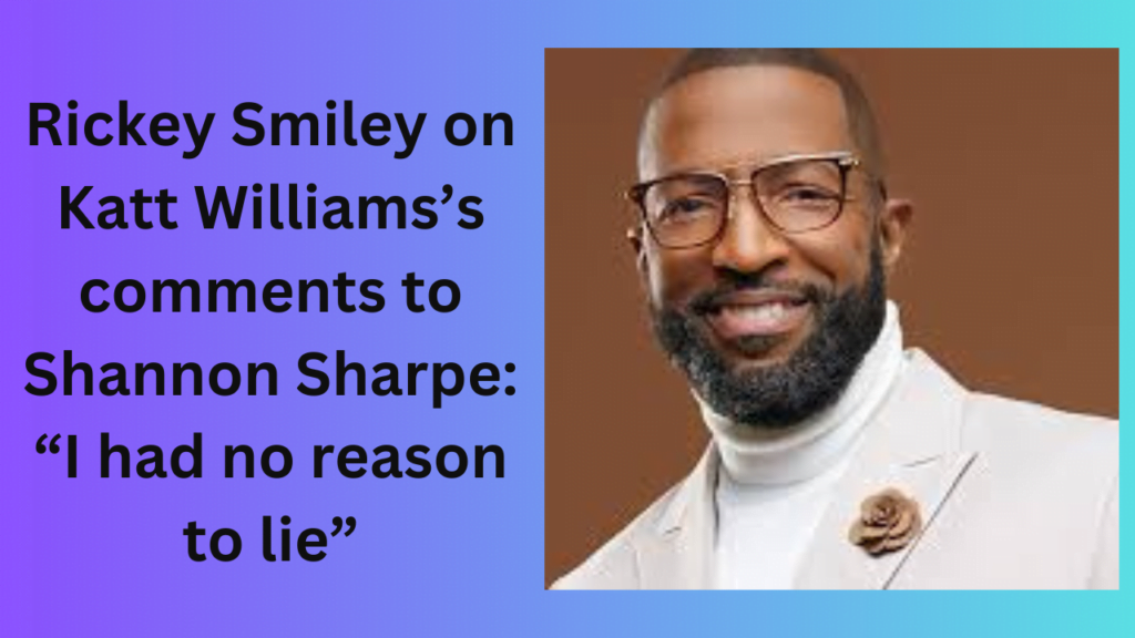 Rickey Smiley on Katt Williams’s comments